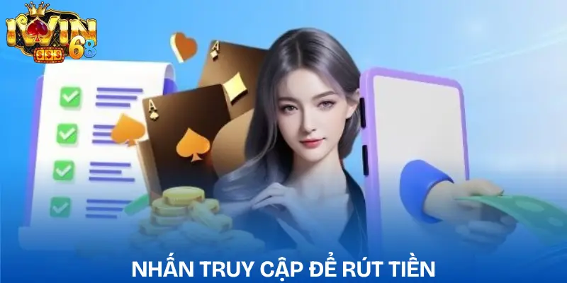 Rút Tiền IWIN Nhanh Cập Nhật Điều Kiện Mới Nhất 2026 rut-tien-iwin-nhan-truy-cap